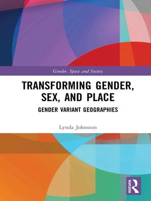 cover image of Transforming Gender, Sex, and Place